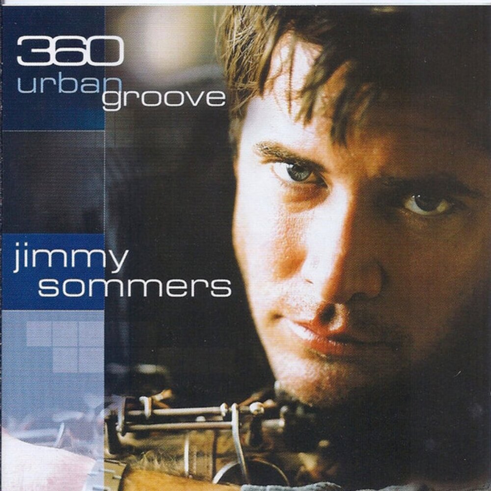 Jimmy Sommers – 360 Urban Groove (2001) CD New Factory Sealed